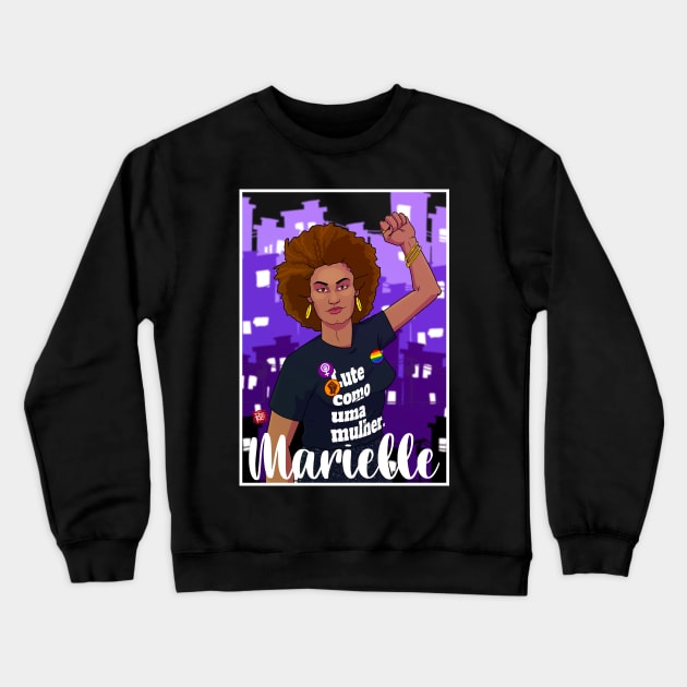 Marielle Franco Crewneck Sweatshirt by Vallegrito